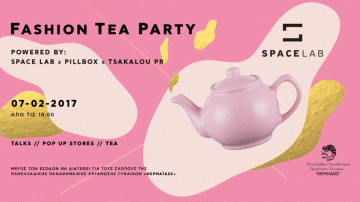 Fashion Tea Party στο SpaceLab