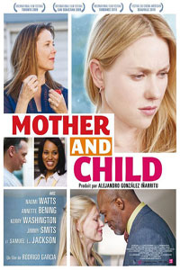 Αφίσα της ταινίας Μέχρι να σε Βρω (Mother and Child)
