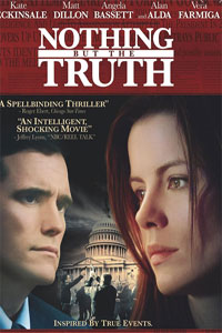 Αφίσα της ταινίας Και Μόνο την Αλήθεια (Nothing but the Truth)