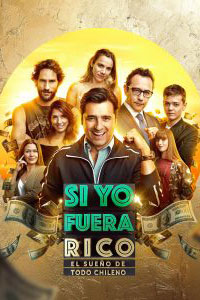 Αφίσα της ταινίας Όταν Έγινα Πλούσιος (Si yo fuera rico)