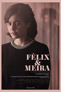 Αφίσα της ταινίας Φελίξ & Μέιρα (Felix et Meira)