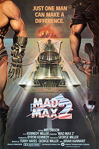 Αφίσα της ταινίας Μαντ Μαξ 2: Εκδικητής πέρα από το νόμο (Mad Max 2)
