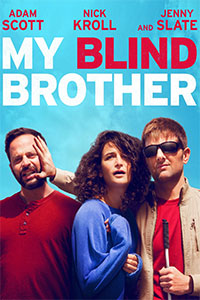 Αφίσα της ταινίας Ο Τυφλός Αδερφός μου (My Blind Brother)