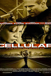 Αφίσα της ταινίας Τελευταία Κλήση (Cellular)