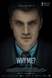 Αφίσα της ταινίας Γιατί Εμένα; (De ce eu?/ Why Me?)