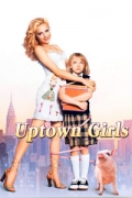 Κορίτσια από Σπίτι (Uptown Girls)