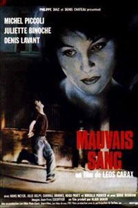 Αφίσα της ταινίας Η Δική μας Νύχτα (Bad Blood / Mauvais Sang)