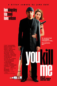 Αφίσα της ταινίας Με Σκοτώνεις (You Kill Me)