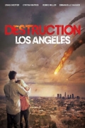 Καταστροφή: Λος Άντζελες (2017) Destruction Los Angeles