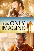 I Can Only Imagine