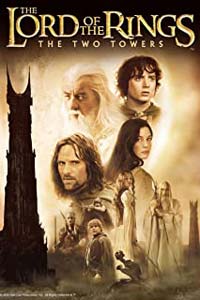 Αφίσα της ταινίας Ο Άρχοντας των Δαχτυλιδιών: Οι Δύο Πύργοι (The Lord of the Rings: The Two Towers)