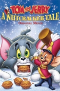 Τομ και Τζέρυ - Η ιστορία του Καρυοθραύστη (Tom and Jerry: A Nutcracker Tale)