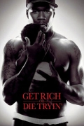 Get Rich or Die Tryin'