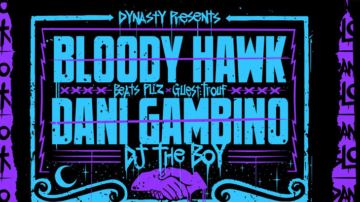 Bloody Hawk x Dani Gambino Live