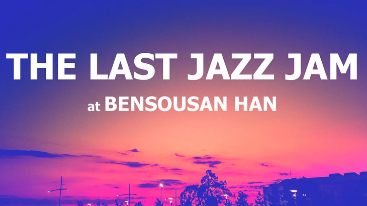 The Last Jazz Jam at Bensousan Han