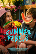 Καλοκαιρινοί Αντάρτες/ Επαναστάτες του Καλοκαιριού (Summer Rebels / Sommer-Rebellen)