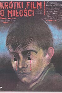 Αφίσα της ταινίας Μικρή Ερωτική Ιστορία (Krótki film o milosci)