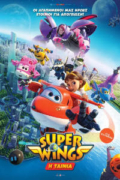 Super Wings: Η Ταινία (Super Wings the Movie: Maximum Speed)