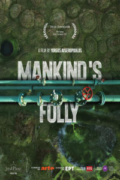 Η Ύβρις της Ανθρωπότητας (Mankind's Folly)